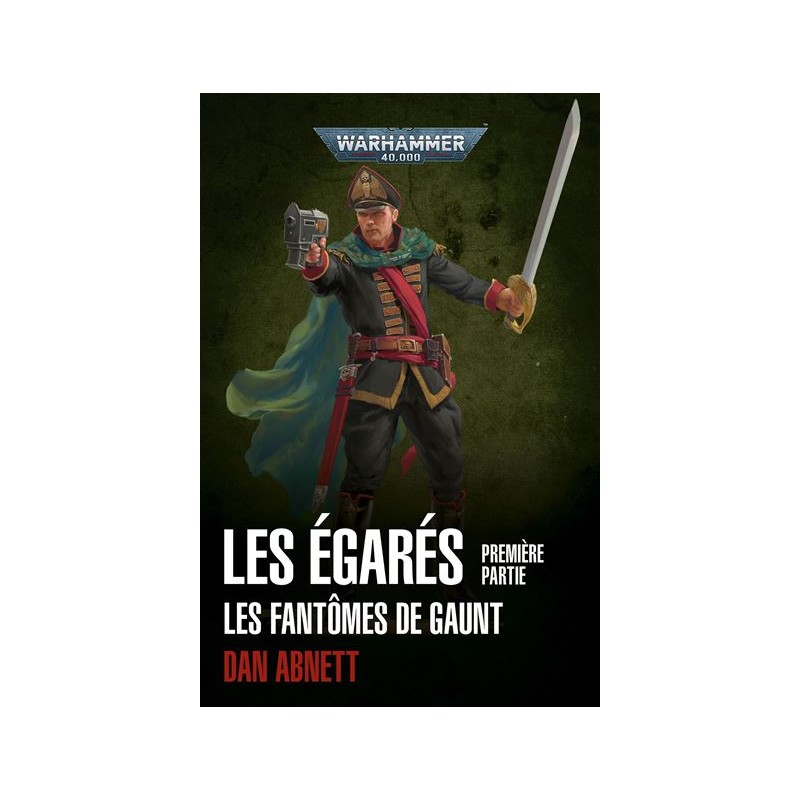 Les fantômes de Gaunt Tome 4 : Les égarés (FR)