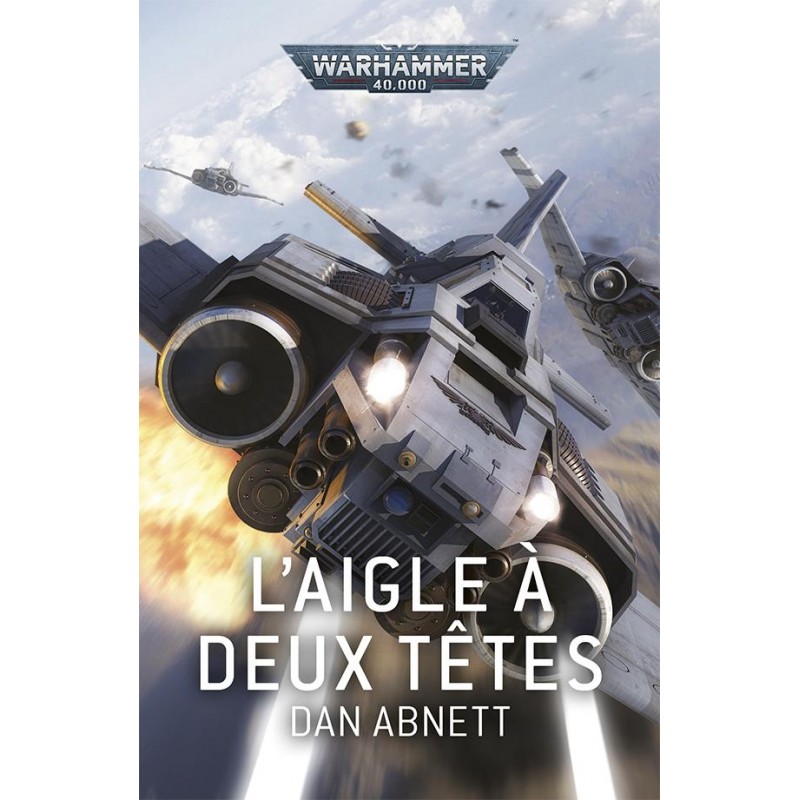 L'aigle à deux tetes : Dan Abnett (FR)