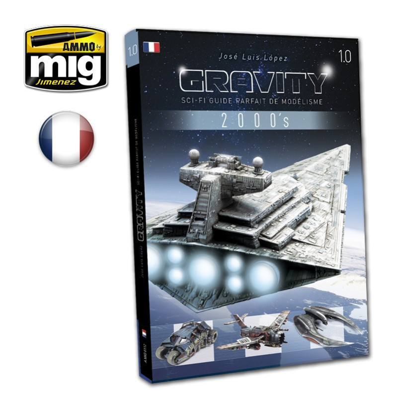 AMMO BY MIG A.MIG-6112 Gravity 1.0 - Sc-Fi Guide Parfait de Modélisme (Français)